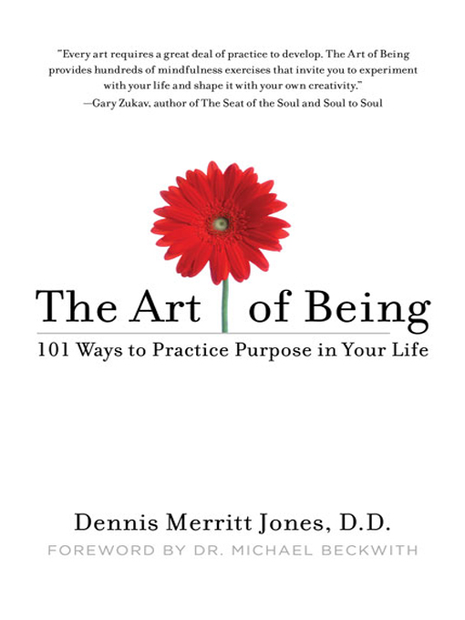 Title details for The Art of Being by Dennis Merritt Jones - Available